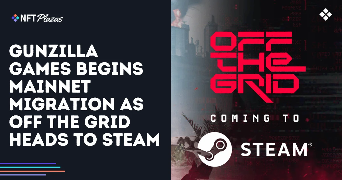 Gunzilla Begins Mainnet Migration as Off The Grid Heads to Steam